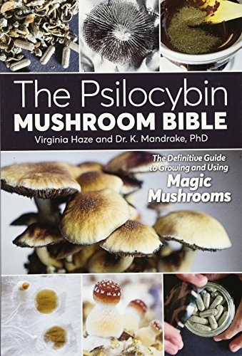 Libro The Psilocybin Mushroom Bible: The Definitive Guide