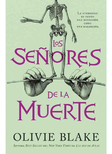 Libro - Los Señores De La Muerte - Olive Blake