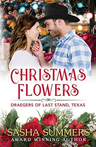 Christmas Flowers (the Draegers Of Last Stand), De Summers, Sasha. Editorial Tule Publishing Group, Llc, Tapa Blanda En Inglés