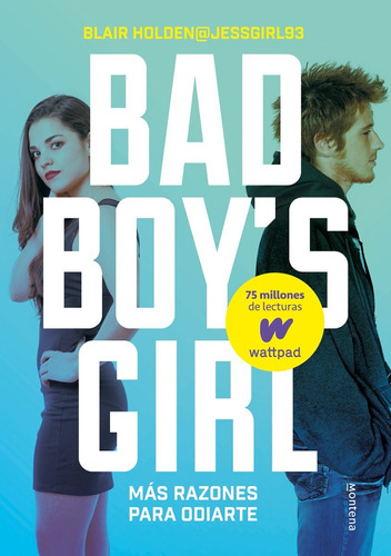 Bad Boys Girl 2 Mas Razones Para Odiarte - Holden,blair