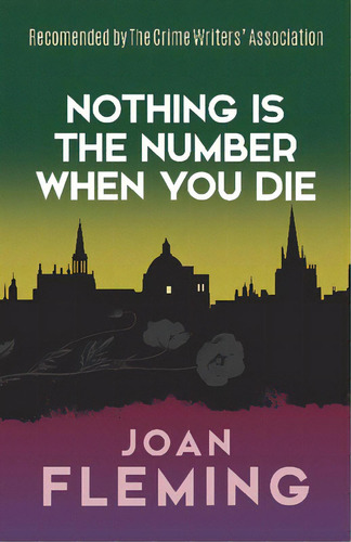 Nothing Is The Number When You Die: A Nuri Bey Mystery, De Fleming, Joan. Editorial Dover Pubn Inc, Tapa Blanda En Inglés