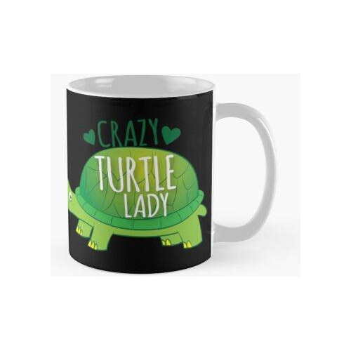 Taza Crazy Turtle Lady Con Tortuga Verde Calidad Premium