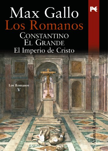 Libro Los Romanos Constantino El Grande De Gallo Max Alianza