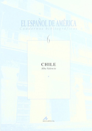 6.chile.(el Español De América)