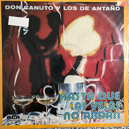 Vinilo Hasta Que Las Velas No Ardan  Don Canuto  Che Discos