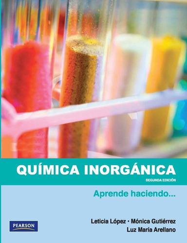 Química Inorgánica. Aprende Haciendo... López - Gutiérrez