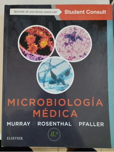 Libro De Microbiología Medica. Editorial Elsavier.