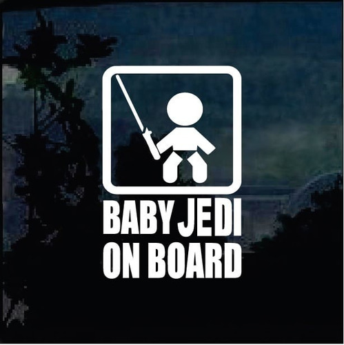 Vinilo Adhesivo Deco Bebe A Bordo Baby On Board Jedi 14