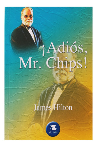 Adios Mr. Chips.