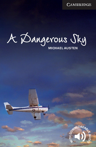 A Dangerous Sky - Austen,michael
