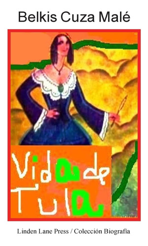 Libro: Vida De Tula (spanish Edition)