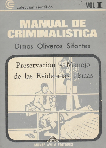 Manual De C Riminalistica Vol 1 Duglas Oliveros 