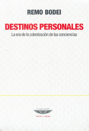 Destinos Personales* - Remo Bodei