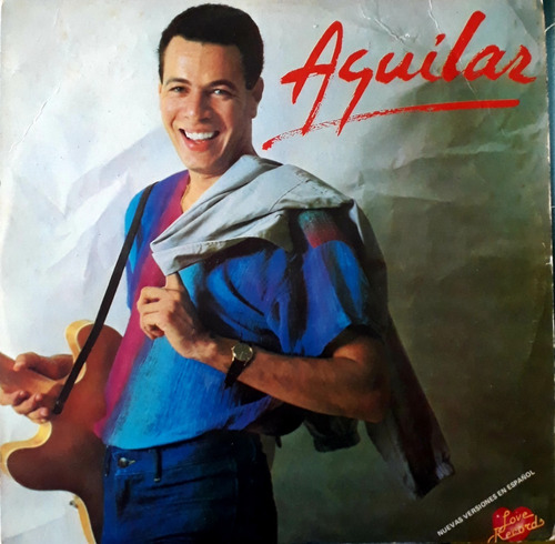 Disco Lp Aguilar - Soy Para Tí - Año 1983
