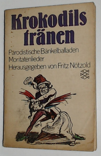 Krokodilstranen (aleman) - Von Fritz Notzoldt, Gesammelt