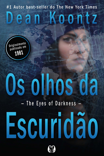 Os olhos da escuridão, de Koontz, Dean. Editora CDG Edições e Publicações Eireli,Headline, capa mole em português, 2020