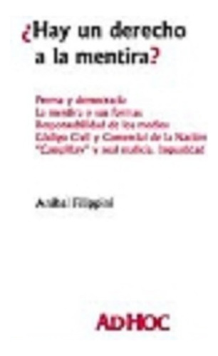 ¿hay Un Derecho A La Mentira? Filippini