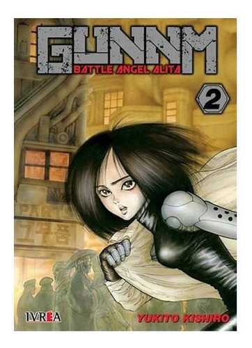 Manga Gunnm Battle Angel Alita Vol. 02 - Ivrea Arg.