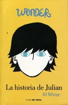 Comprar Libro La Historia De Julian ( Libro 2 De La Saga Wonder ) D