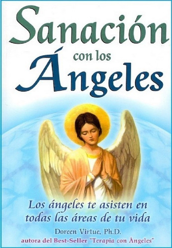 Sanación Con Los Ángeles