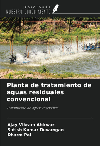Libro: Planta De Tratamiento De Aguas Residuales Convenciona