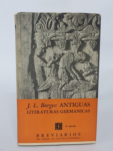 Jorge Luis Borges Antiguas Literaturas Germánicas Segunda Ed