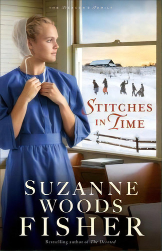 Stitches In Time, De Suzanne Woods Fisher. Editorial Baker Publishing Group, Tapa Blanda En Inglés