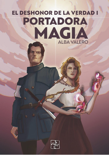 Libro El Deshonor De La Verdad I - Portadora De Magia - V...