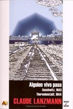 Alguien Vivo Pasa Auschwitz 1943 Theresienstadt 1944 (colec