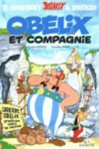 Asterix Obelix Compag23, De Goscinny. Astérix, Vol. 1. Editorial Hachette, Tapa Blanda En Francés