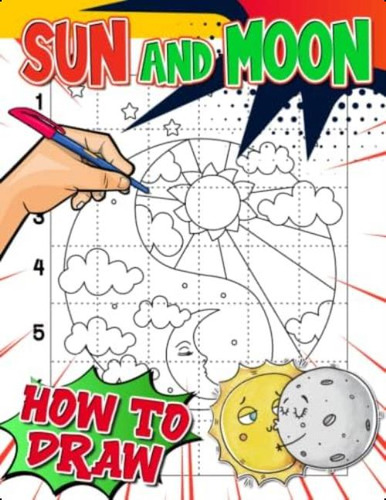 Libro: How To Draw Sun And Moon: Lovely Book For Artists Kid