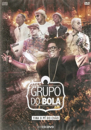 Dvd + Cd Grupo Do Bola - Tira O Pé Do Chão