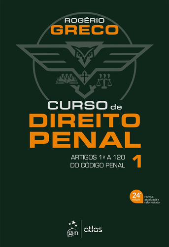 Curso de Direito Penal - Vol. 1, de Greco, Rogério. Editora Atlas Ltda., capa mole em português, 2022