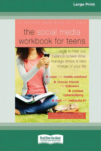 The Social Media Workbook For Teens: Skills To Help You Balance Screen Time, Manage Stress, And T..., De Bocci, Goali Saedi. Editorial Readhowyouwant, Tapa Blanda En Inglés