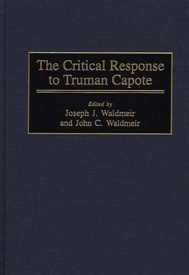Libro The Critical Response To Truman Capote - Waldmeir, ...