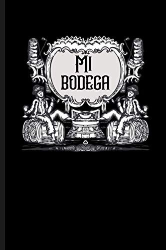Mi Bodega: Diario De Bodega Y Libro De Inventario| Se Comple
