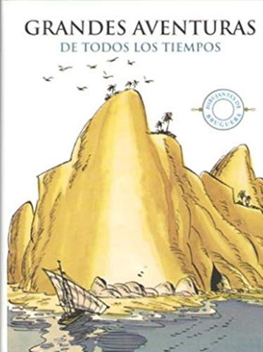 Grandes Aventuras De Todos Los Tiempos, De Dibujantes De Bruguera. Editorial Librero, Tapa Pasta Dura En Español, 2018