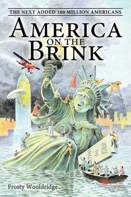 Libro America On The Brink : The Next Added 100 Million A...
