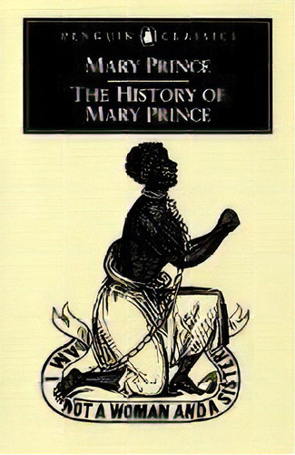 A History Of Mary Princewest Indian Sl, De Prince,mary. Editorial Penguin Books Ltd En Inglés