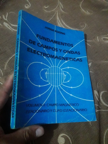 Libro Campos Y Ondas Electromagneticas Jorge Kuong Jo