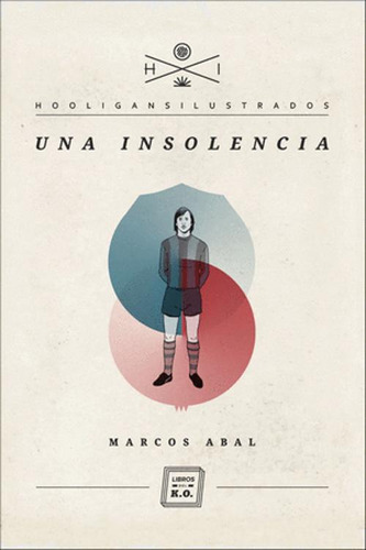 Libro Una Insolencia