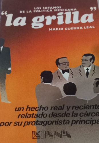 La Grilla Mario Guerra Leal Editorial Diana (Usado)