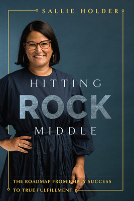 Libro Hitting Rock Middle: The Roadmap From Empty Success...
