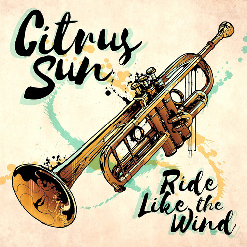 Cd: Cd De Importación De Citrus Sun Ride Like The Wind Usa