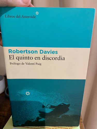El Quinto En Discordia. Robertson Davies