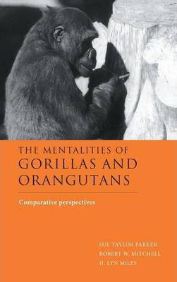 Libro The Mentalities Of Gorillas And Orangutans - Sue Ta...