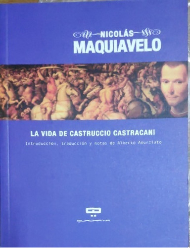 La Vida De Castruccio Castracani Maquiavelo