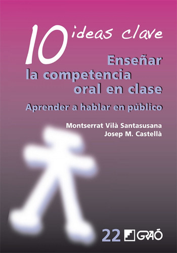 Libro 10 Ideas Clave Enseñar La Competencia Oral En Clase