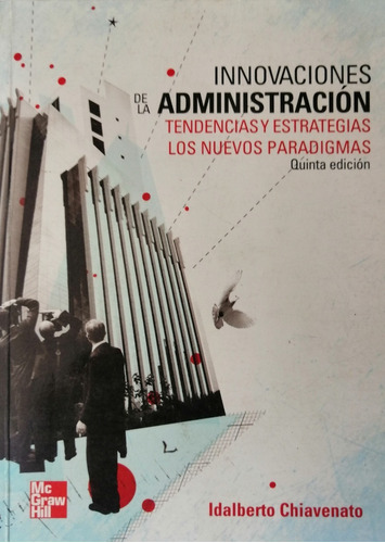 Innovaciones De La Administracion Chiavenato  