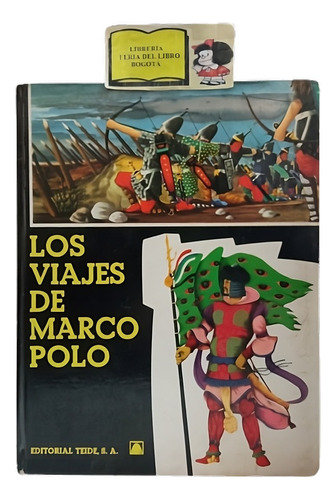 Juvenil - Los Viajes De Marco Polo - Ilustrado - Teide 1969